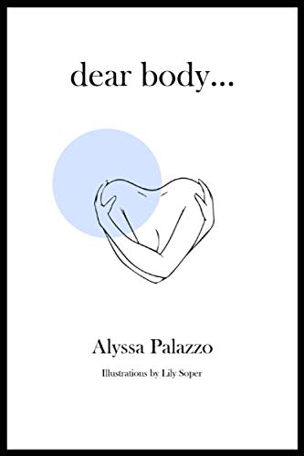 Imagen de archivo de Dear Body a la venta por ThriftBooks-Atlanta