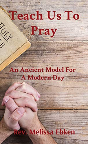 Beispielbild fr Teach Us To Pray: An Ancient Model For A Modern Day zum Verkauf von ThriftBooks-Dallas