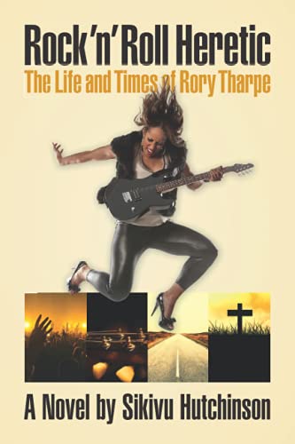 9780578852362: Rock 'n' Roll Heretic: The Life and Times of Rory Tharpe
