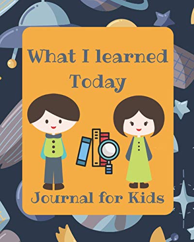 Stock image for What I Learned Today: journal for kids for sale by Coas Books