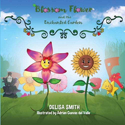 Stock image for Blossom Flower and the Enchanted Garden for sale by Gulf Coast Books