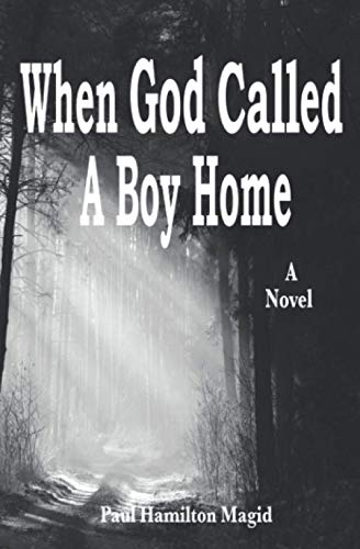 Stock image for When God Called A Boy Home for sale by SecondSale