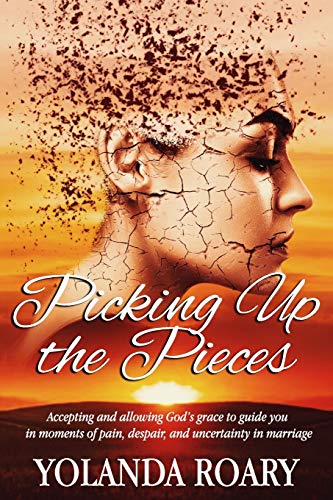Stock image for Picking Up the Pieces for sale by THE SAINT BOOKSTORE