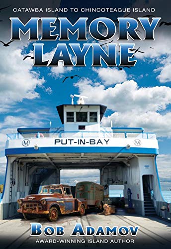 Imagen de archivo de Memory Layne: Catawba Island to Chincoteague Island a la venta por Better World Books