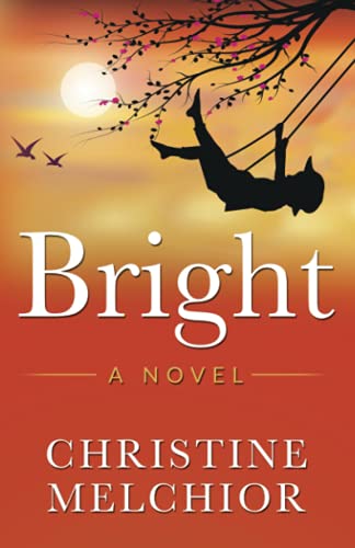 Beispielbild fr Bright: A Novel zum Verkauf von SecondSale