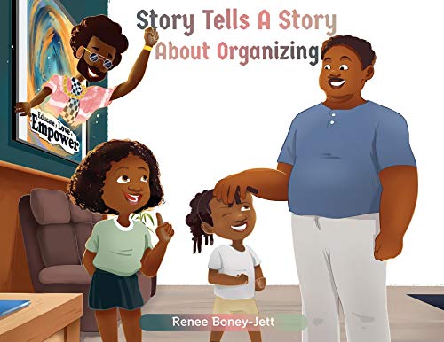 Stock image for Story Tells A Story About Organizing for sale by ThriftBooks-Atlanta