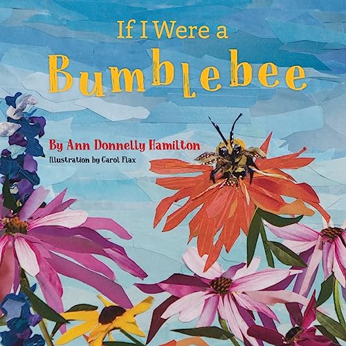 Stock image for If I Were A Bumblebee for sale by Books Unplugged