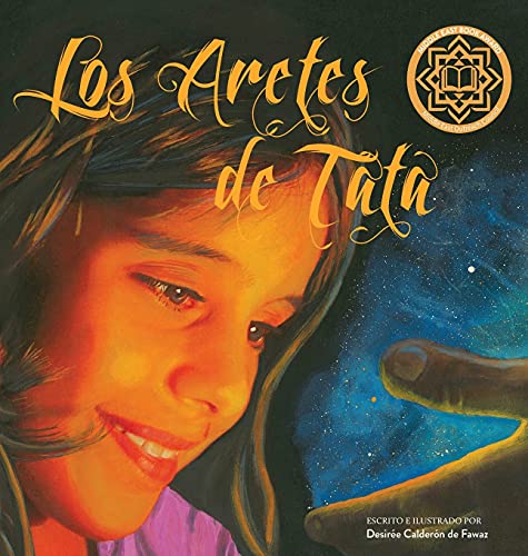 Stock image for Los Aretes de Tata (Second Edition) (Spanish Edition) for sale by Lucky's Textbooks