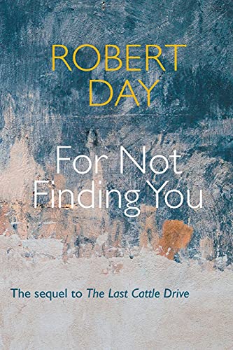 Stock image for For Not Finding You for sale by GreatBookPrices