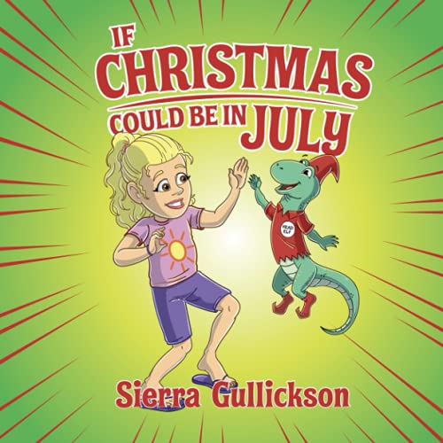 Stock image for If Christmas Could Be in July (Read Sing Laugh) for sale by GF Books, Inc.
