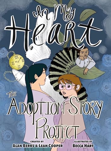 Stock image for In My Heart: The Adoption Story Project for sale by Goodwill