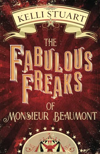 Beispielbild fr The Fabulous Freaks of Monsieur Beaumont zum Verkauf von ThriftBooks-Dallas