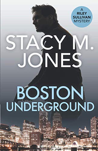 Beispielbild fr Boston Underground (Riley Sullivan Mystery) zum Verkauf von SecondSale