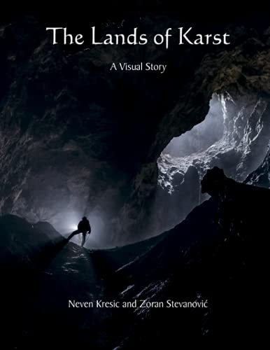 Stock image for The Lands of Karst: A Visual Story for sale by Books Unplugged