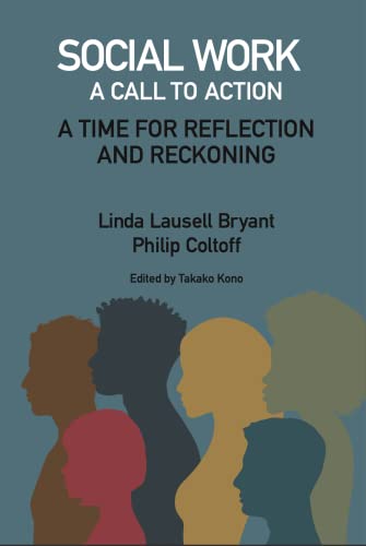 9780578892405: Social Work A Call to Action: A Time for Reflection and Reckoning