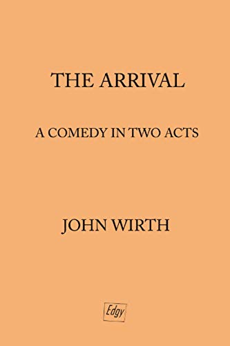 9780578894805: The Arrival: A Comedy in Two Acts