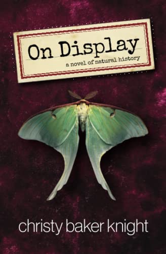 Imagen de archivo de On Display: a novel of natural history a la venta por Reliant Bookstore