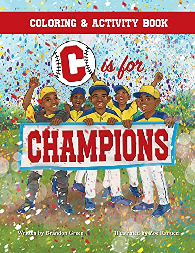 Stock image for C is for Champions Coloring and Activity Book for sale by ThriftBooks-Dallas