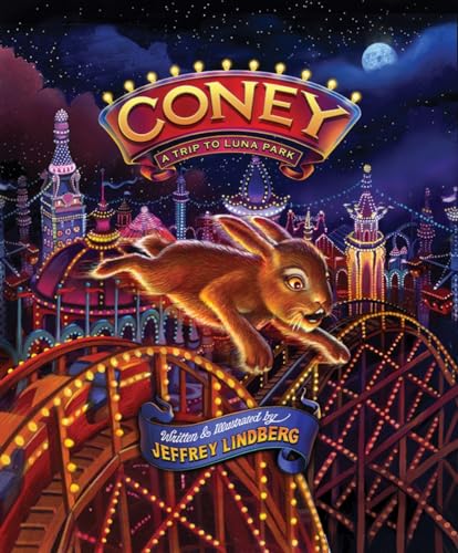 Stock image for Coney - A Trip to Luna Park for sale by ZBK Books