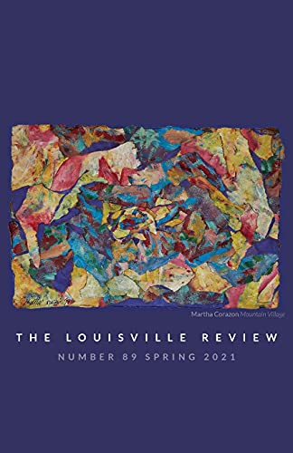 Stock image for The Louisville Review v 89 Spring 2021 for sale by GreatBookPrices