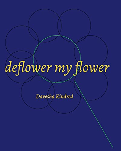 Beispielbild fr Deflower My Flower zum Verkauf von PlumCircle