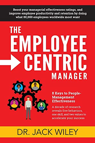 9780578920375: The Employee-Centric Manager