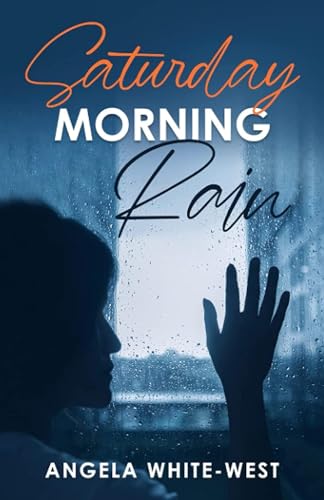 Stock image for Saturday Morning Rain for sale by HPB Inc.