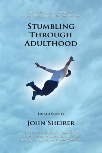 Stock image for Stumbling Through Adulthood: Linked Stories for sale by GF Books, Inc.