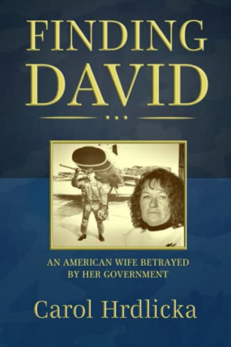 Imagen de archivo de Finding David: An American Wife Betrayed by her Government a la venta por Off The Shelf