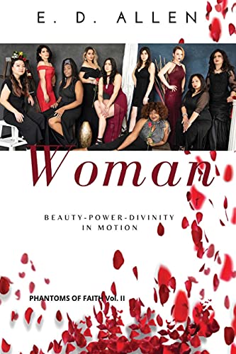 Beispielbild fr WOMAN: Beauty - Power - Divinity In Motion (2) (Phantoms of Faith) zum Verkauf von WorldofBooks