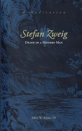 Imagen de archivo de Stefan Zweig: Death of a Modern Man a la venta por ThriftBooks-Dallas