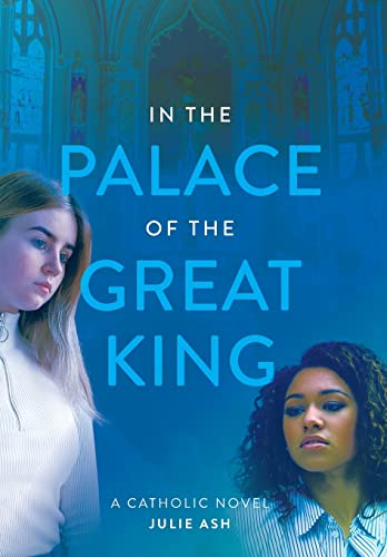 Imagen de archivo de In the Palace of the Great King: a Catholic Novel a la venta por PlumCircle