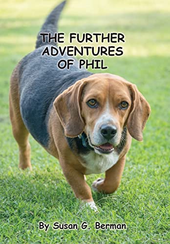 Stock image for The Further Adventures of Phil for sale by SecondSale