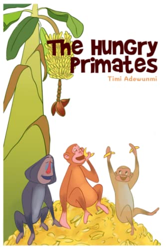 Beispielbild fr The Hungry Primates zum Verkauf von Buchpark