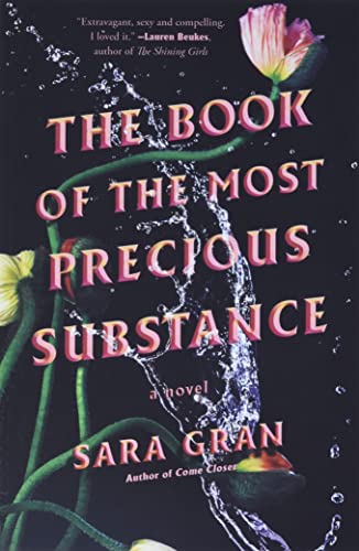 Stock image for The Book of the Most Precious Substance for sale by SecondSale