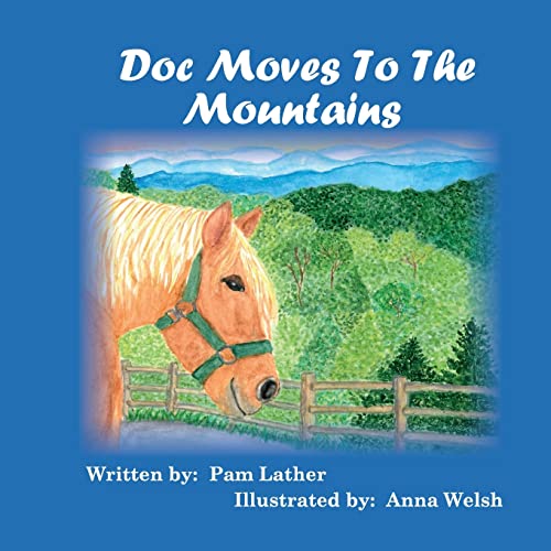 Imagen de archivo de Doc Moves to the Mountains a la venta por Red's Corner LLC