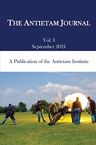 Beispielbild fr The Antietam Journal, Volume 1 zum Verkauf von Wonder Book