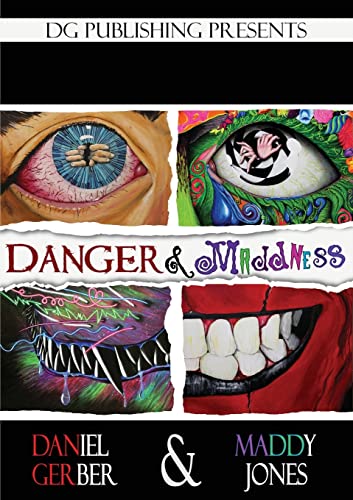 Stock image for Danger and Maddness for sale by ThriftBooks-Atlanta