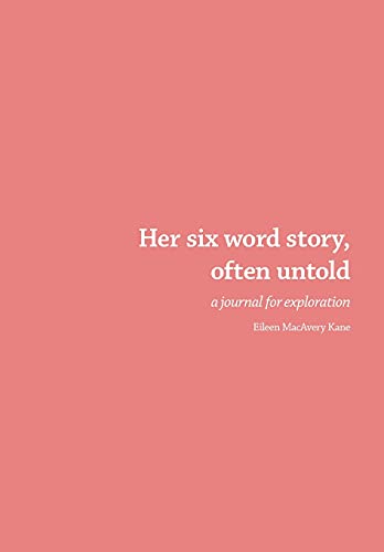 Imagen de archivo de Her six word story@@ often untold a la venta por Bookmonger.Ltd