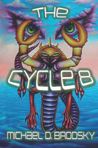 Stock image for THE CYCLE 8 for sale by SecondSale