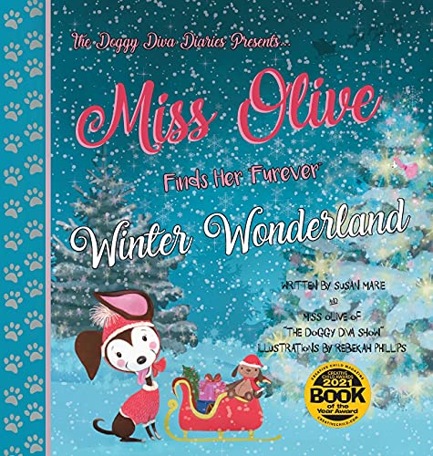 Imagen de archivo de Miss Olive Finds Her "Furever" Winter Wonderland a la venta por PlumCircle
