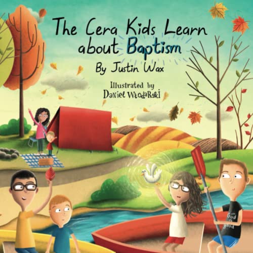 Stock image for The Cera Kids Learn about Baptism for sale by Book Deals