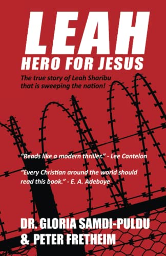 Beispielbild fr Leah Hero For Jesus: The Real-Life Story of Leah Sharibu zum Verkauf von Goodwill Industries of VSB