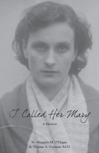 Stock image for I Called Her Mary: A Memoir for sale by Better World Books