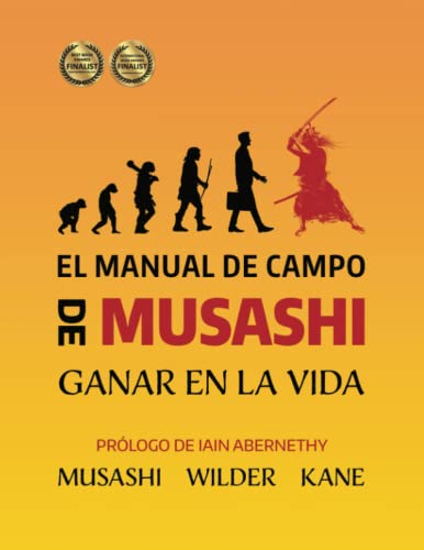 Stock image for El Manual de Campo de Musashi: Ganar en la Vida -Language: spanish for sale by GreatBookPrices
