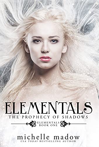 Imagen de archivo de Elementals: The Prophecy of Shadows a la venta por PlumCircle