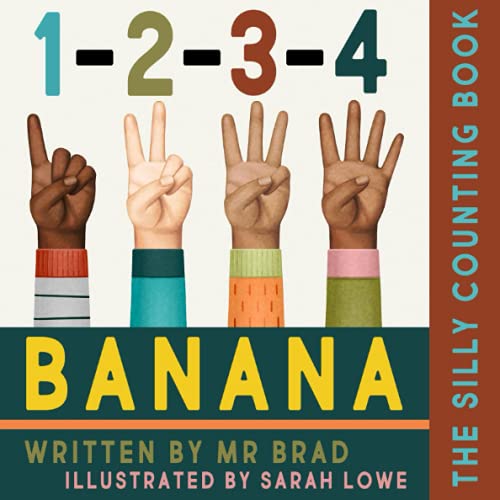 9780578988610: 1-2-3-4 Banana: The Silly Counting Book