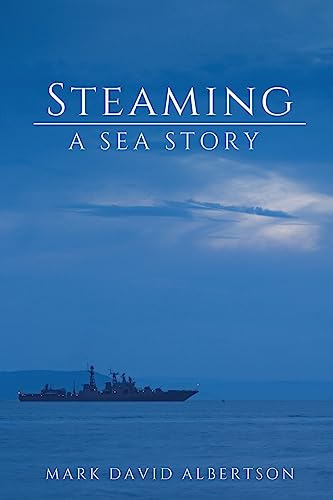Imagen de archivo de Steaming: A Sea Story a la venta por GreatBookPrices