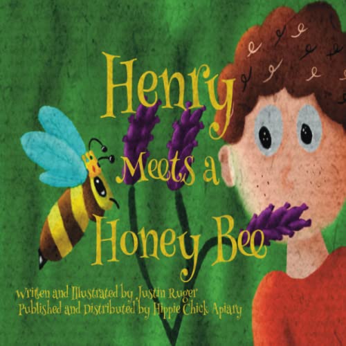 Stock image for Henry Meets a Honey Bee for sale by BookHolders