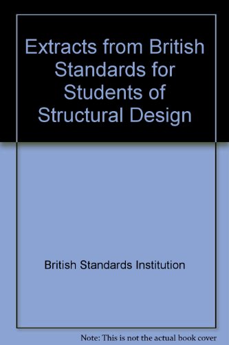 9780580142338: Extracts from British Standards for Students of Structural Design